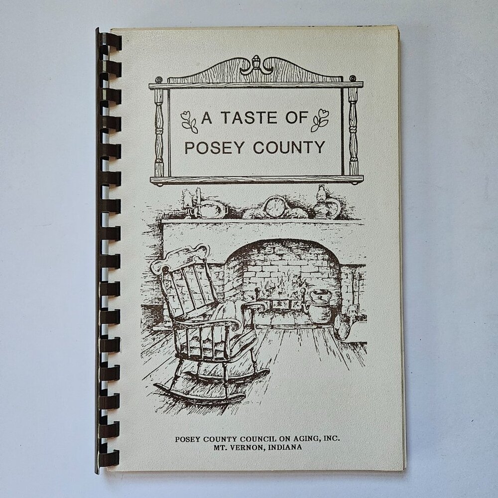 A Taste of Posey County, Indiana cookbook Vintage recipe book 1970s 1980s granny